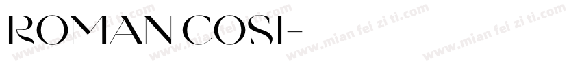 Roman cosi字体转换